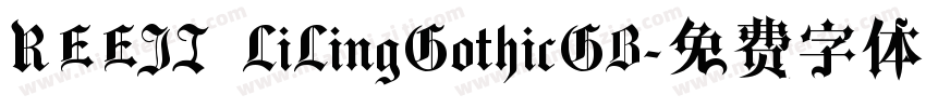 REEJI LiLingGothicGB字体转换
